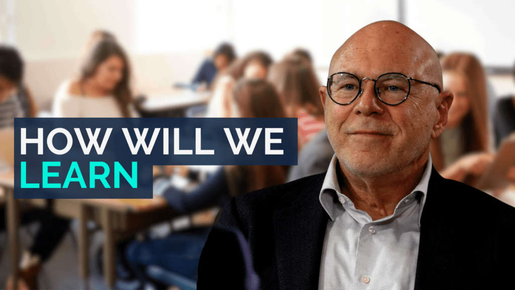 How will we learn
